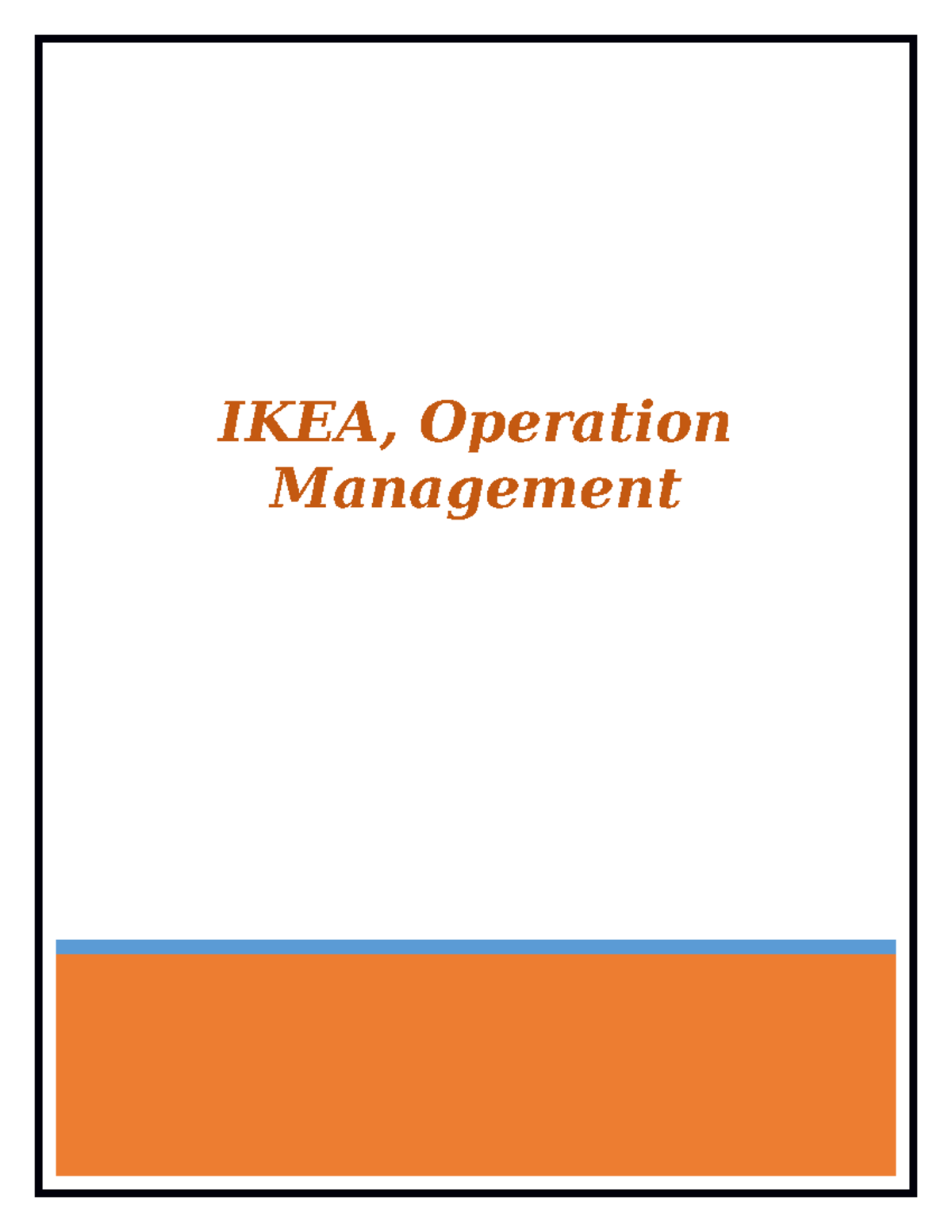 IKEA IKEA is the best furniture retailer on earth. The item offering