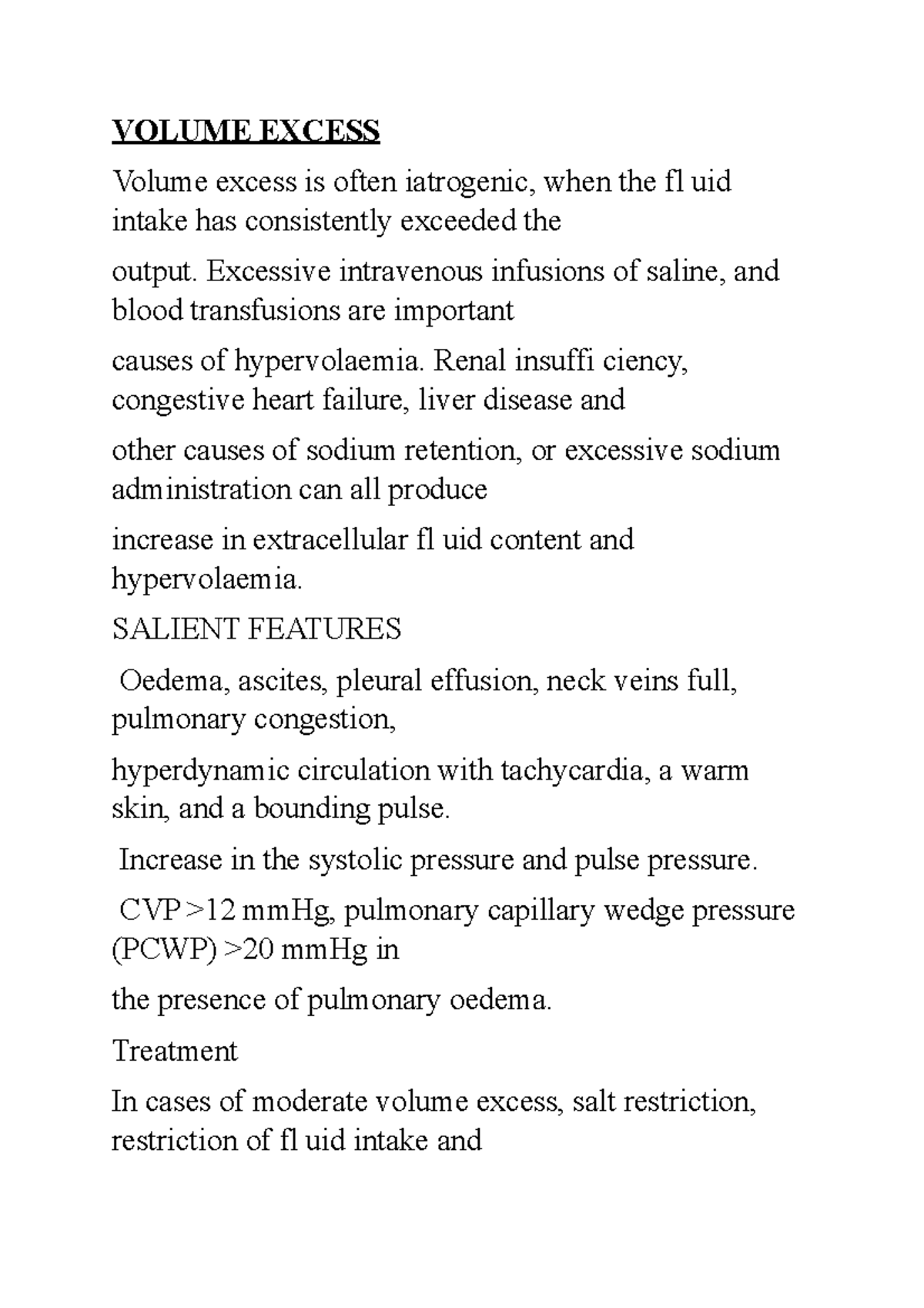 Volume Excess VOLUME EXCESS Volume excess is often iatrogenic, when