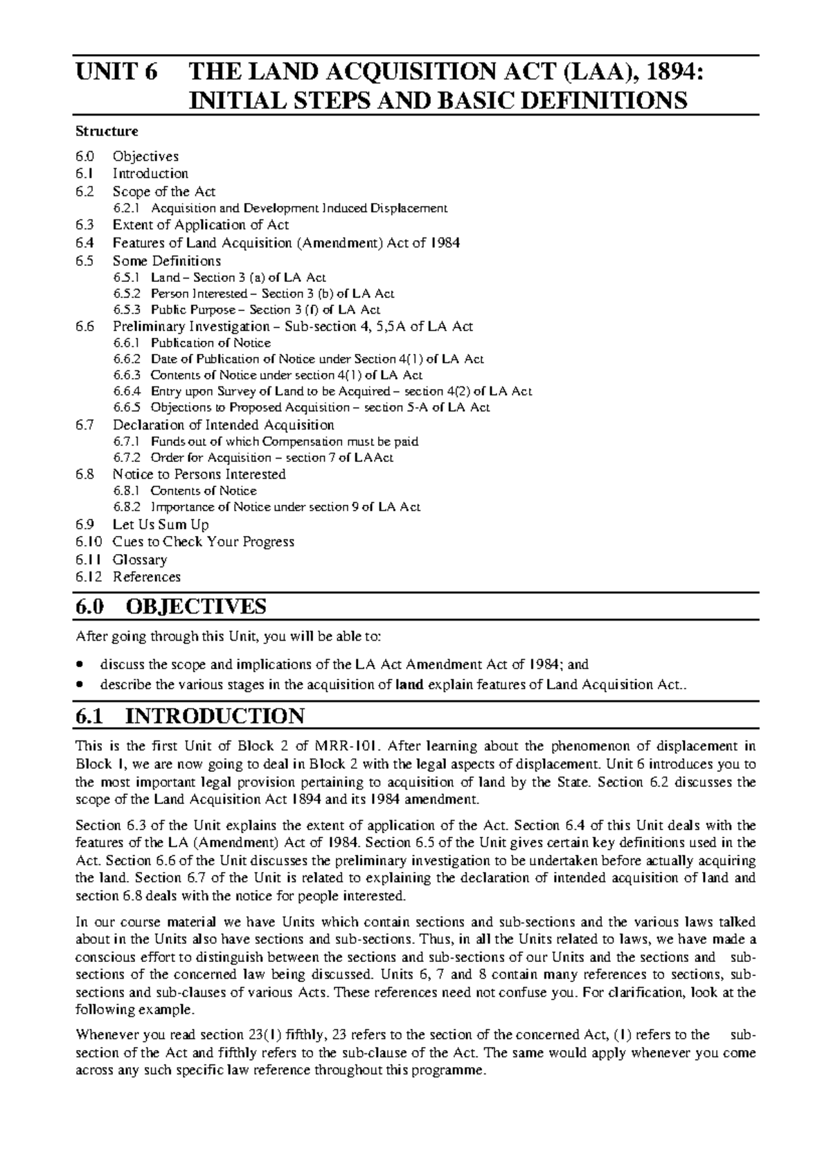 Unit-6 - UNIT 6 THE LAND ACQUISITION ACT (LAA), 1894: INITIAL STEPS AND ...