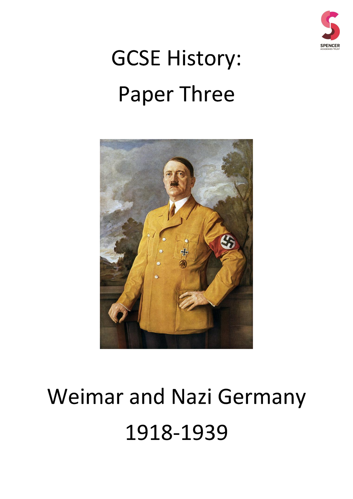 Weimar-and-Nazi-Germany-booklet-12-markers - GCSE History: Paper Three ...