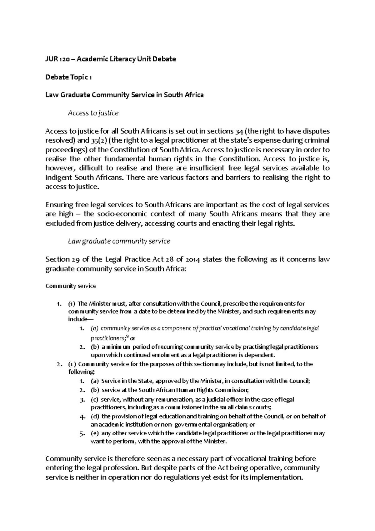 Debate Topic 1 - JUR 120 – Academic Literacy Unit Debate Debate Topic 1 ...