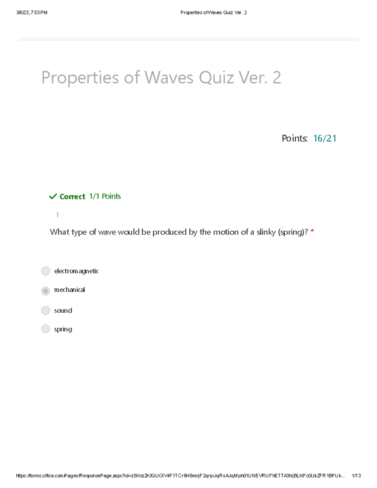 Properties of Waves Quiz Ver. 2 Points 16/ Properties of Waves Quiz