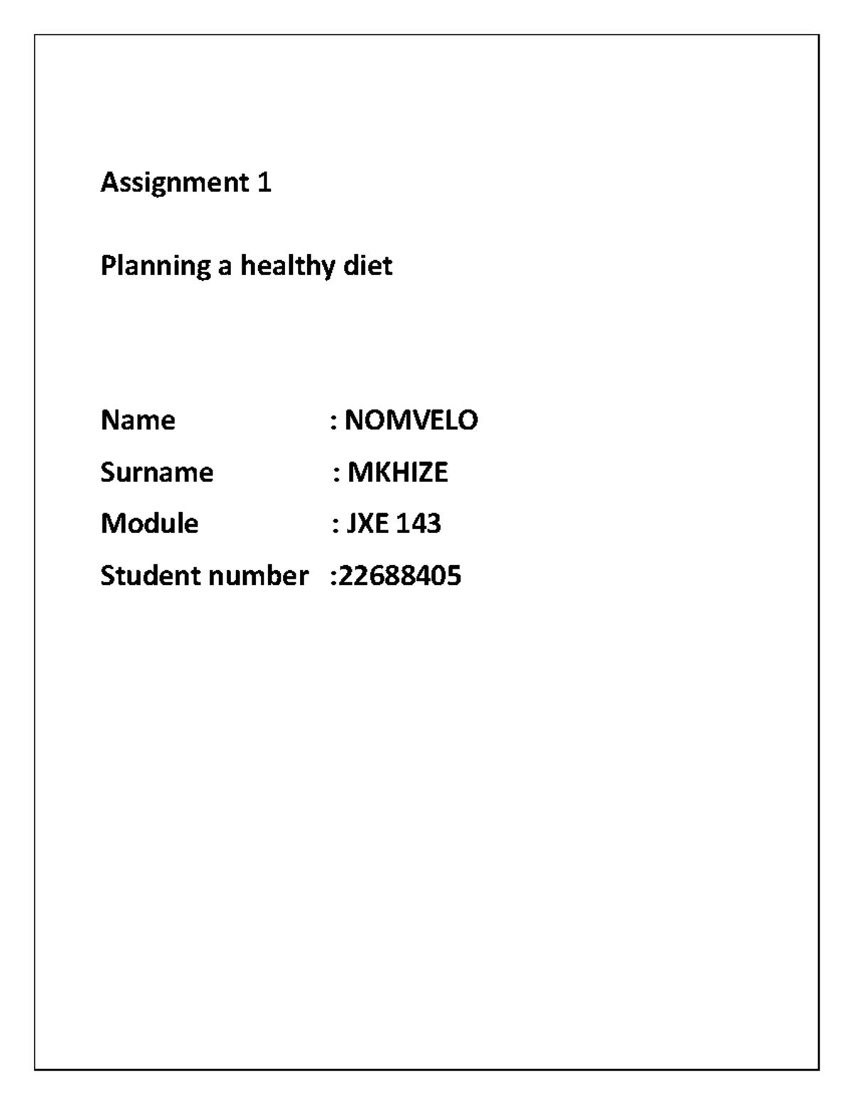 assigment-1-health-diet-plan-assignment-1-planning-a-healthy-diet