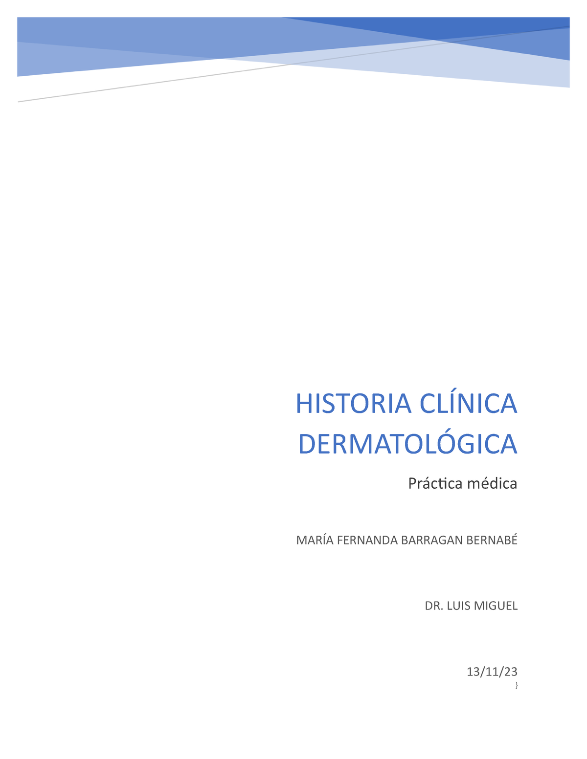 Derma Tarea Historia ClÍnica DermatolÓgica Práctica Médica 1311 9558