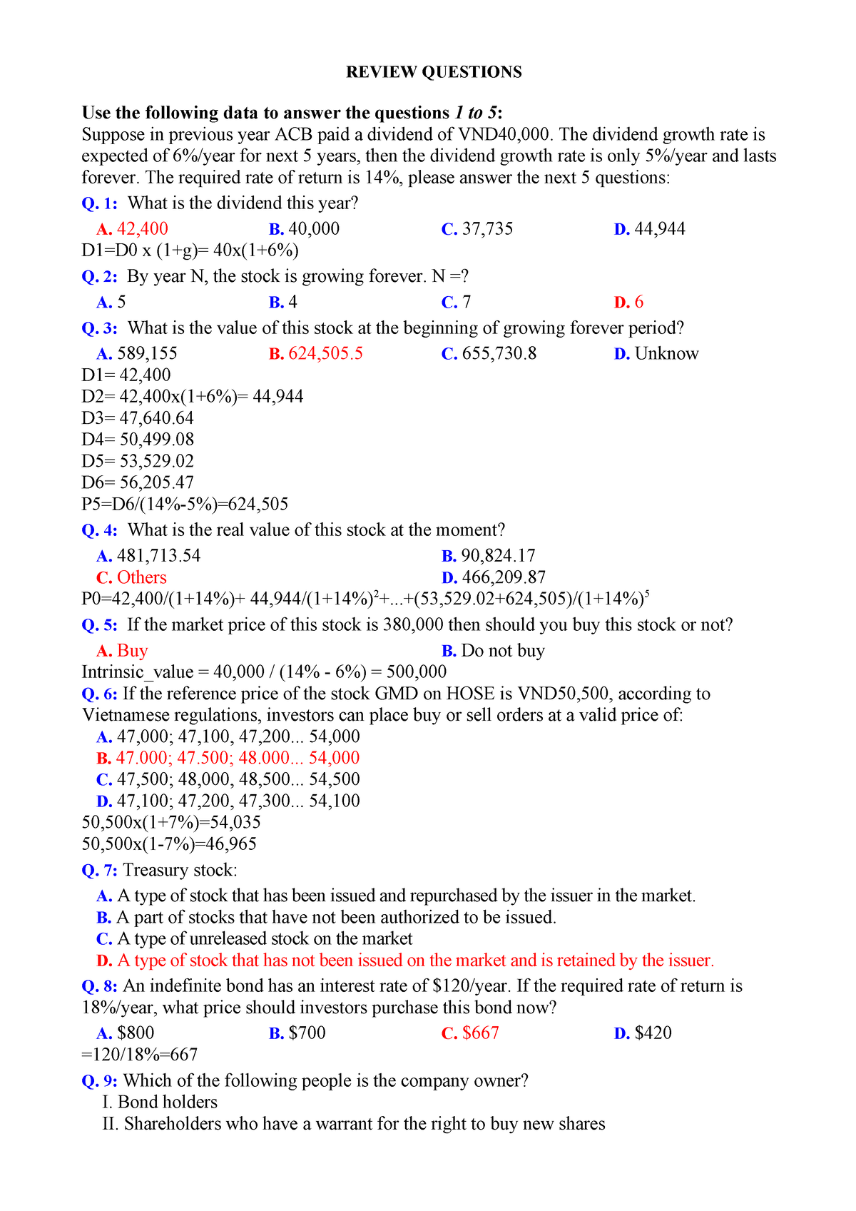 On Tap Captital Market ahihi - REVIEW QUESTIONS Use the following data ...