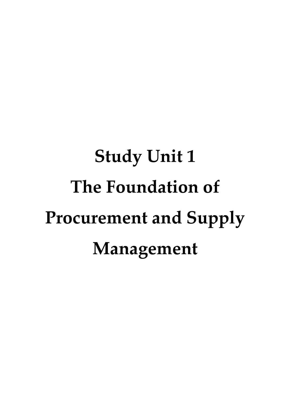 study-guide-log304-su1-jan-2022-study-unit-1-the-foundation-of