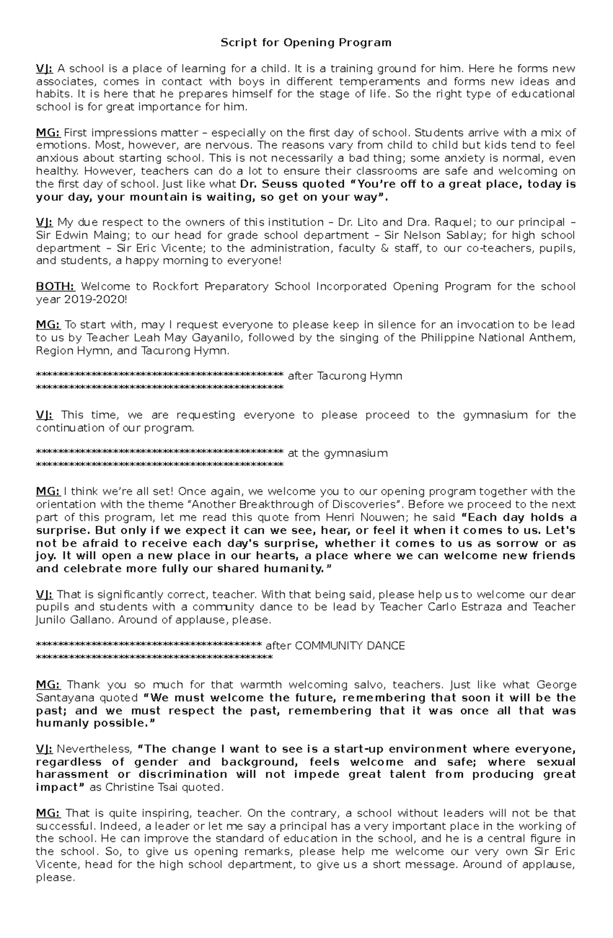 Script- Rockfort- Opening - Script for Opening Program VJ: A school is ...