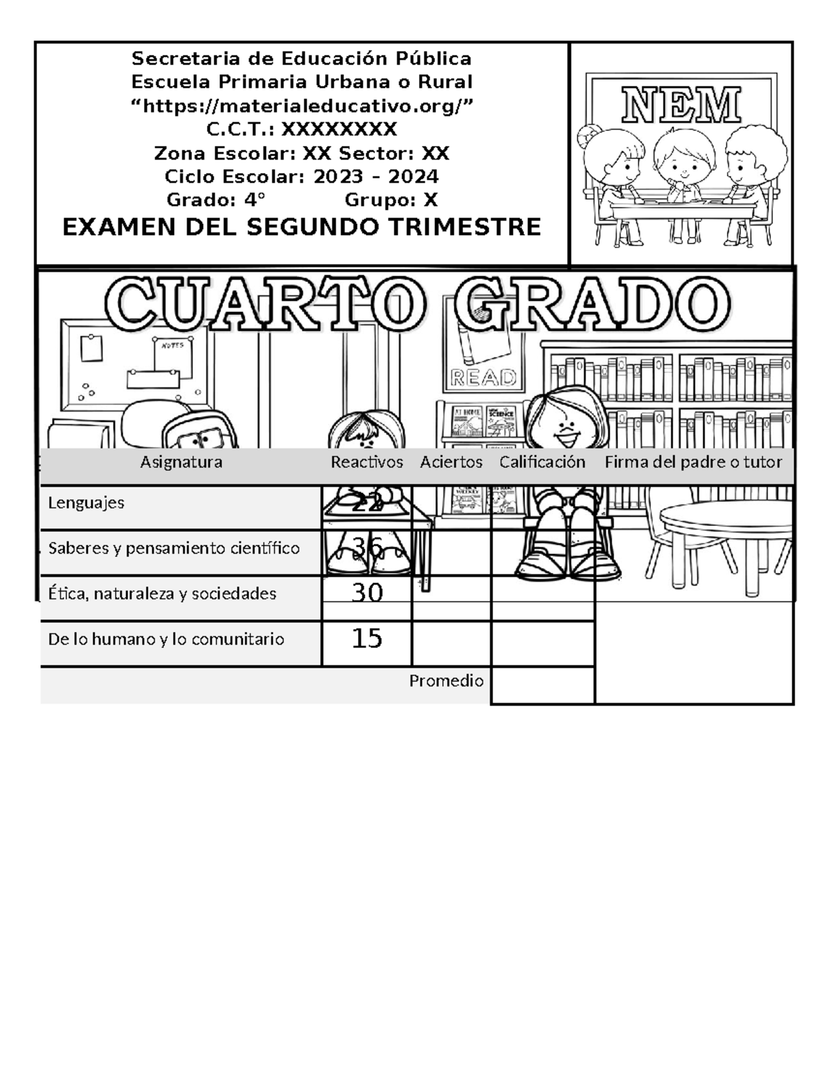 Examen 4to Grado 2do Trimestre 2023-2024 - Asignatura Reactivos ...
