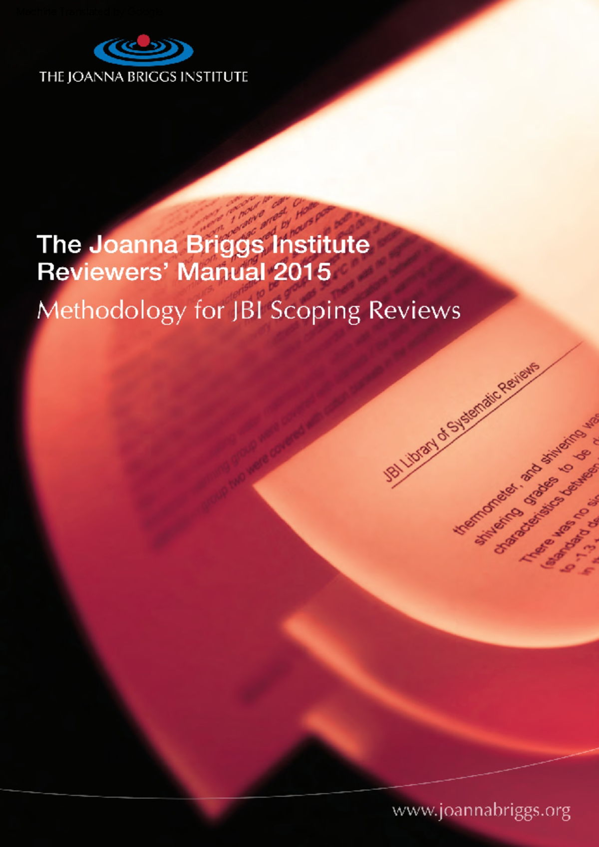 The Joanna Briggs Institute MEthodology For JBI Scoping Reviews 
