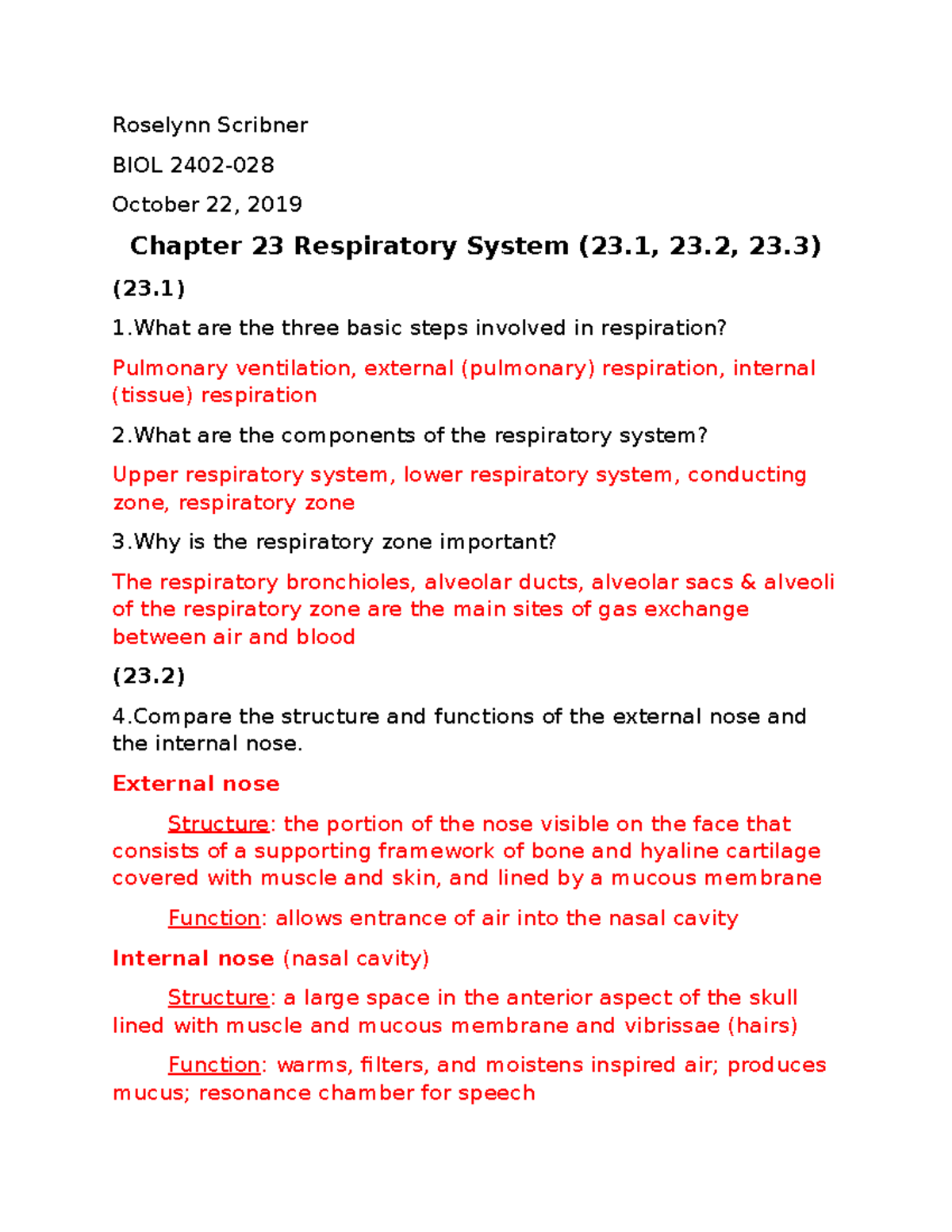 A&P II - Respiratory System Chapter Questions 23 - Roselynn Scribner ...