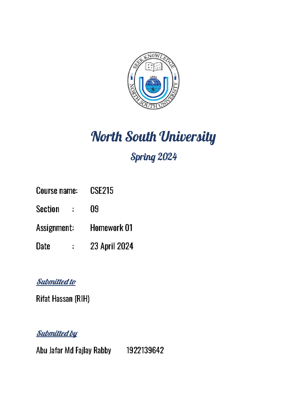 CSE215 Homework 1 - dsacds - Nort Sout Universit Sprin 2024 Course name ...