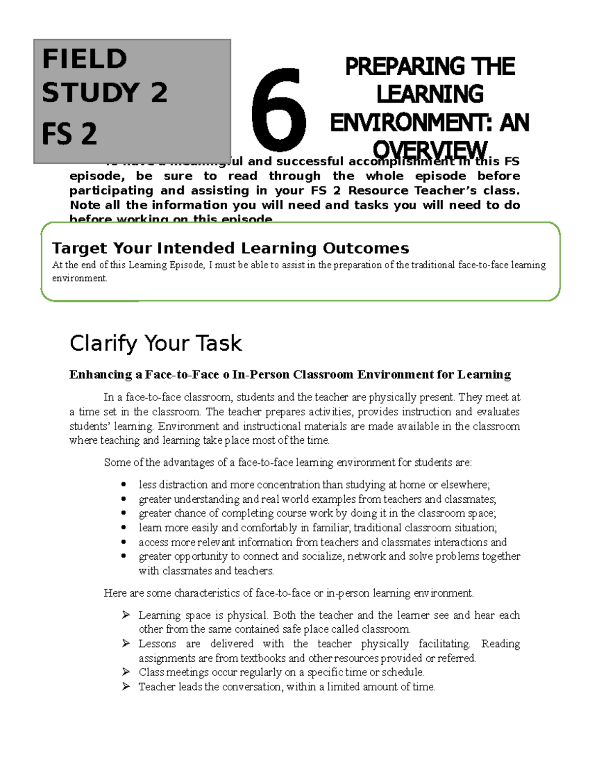 Field-Study-2-Learning-Task-6 - To have a meaningful and successful ...