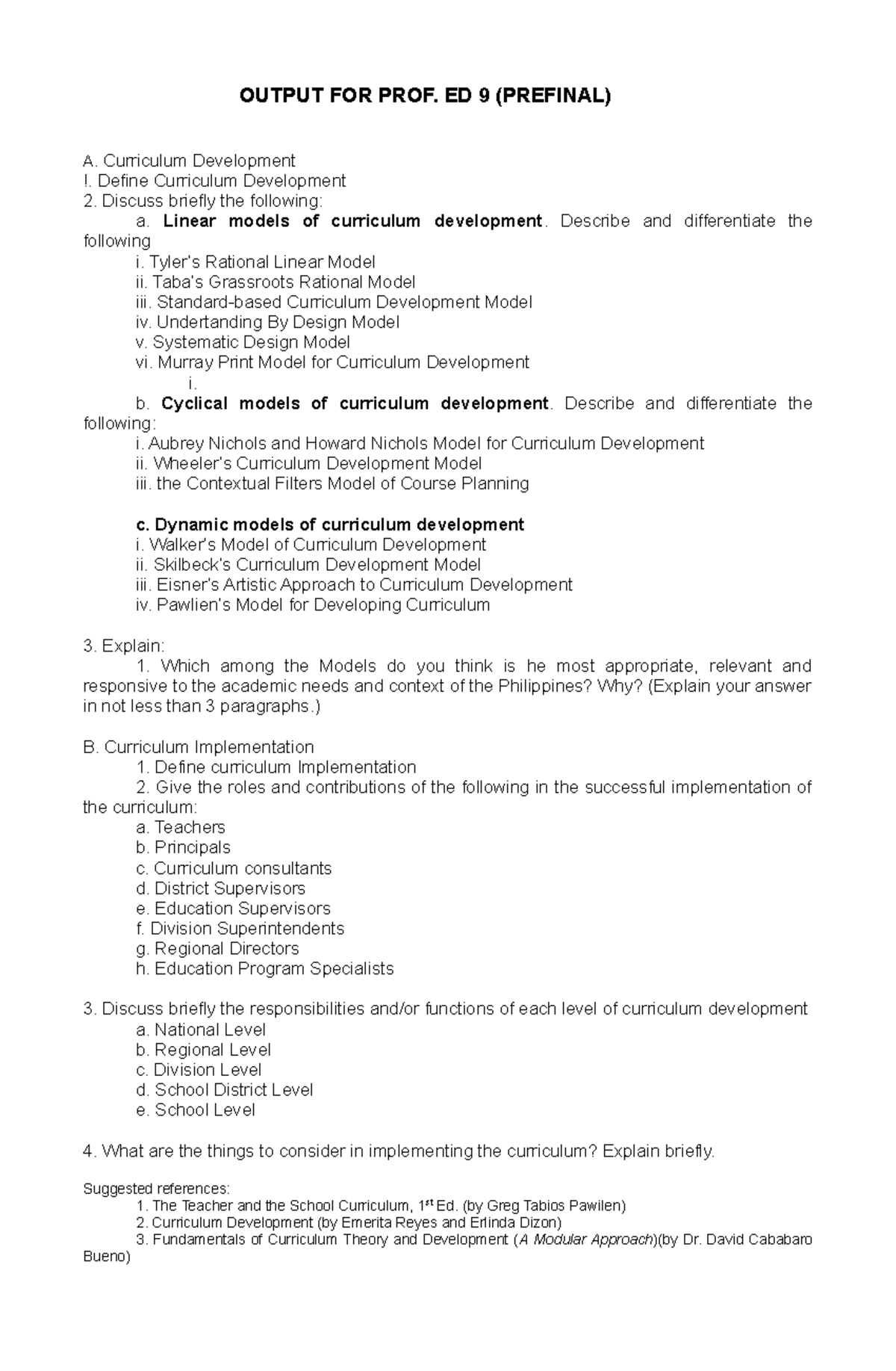 Output FOR PROF ED 9 Prefinal - OUTPUT FOR PROF. ED 9 (PREFINAL) A ...