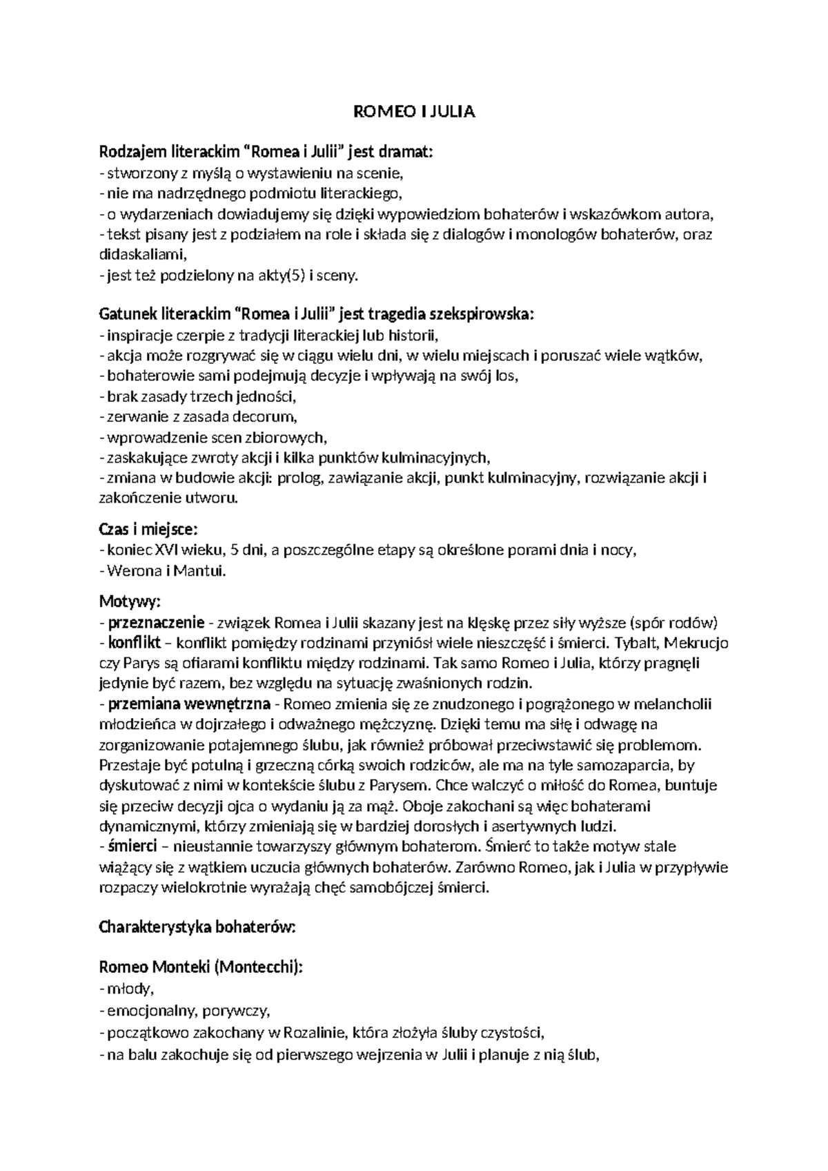 Romeo I Julia - ROMEO I JULIA Rodzajem literackim “Romea i Julii” jest