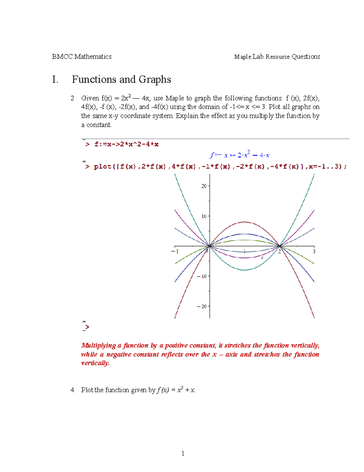 MAT 301 Maple Lab I Functions Solutions - I. Functions and Graphs 2 ...