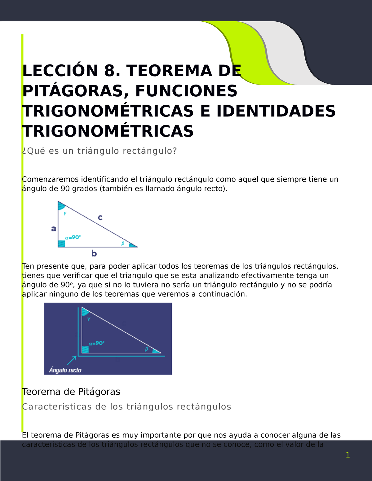 L Teorema de Pitágoras funciones trigonométricas e identidades trigonométricas LECCIÓN