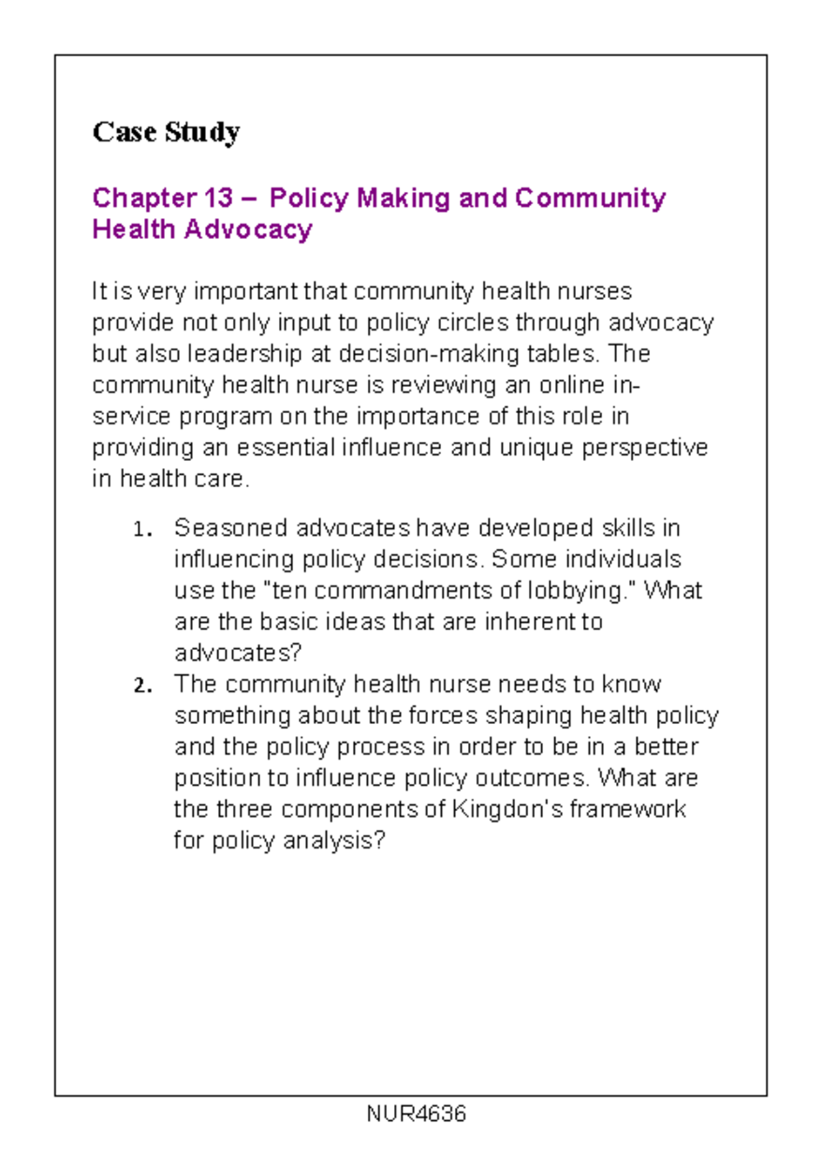 Case Study Chpt13 - great notes - NUR Case Study Chapter 13 – Policy ...