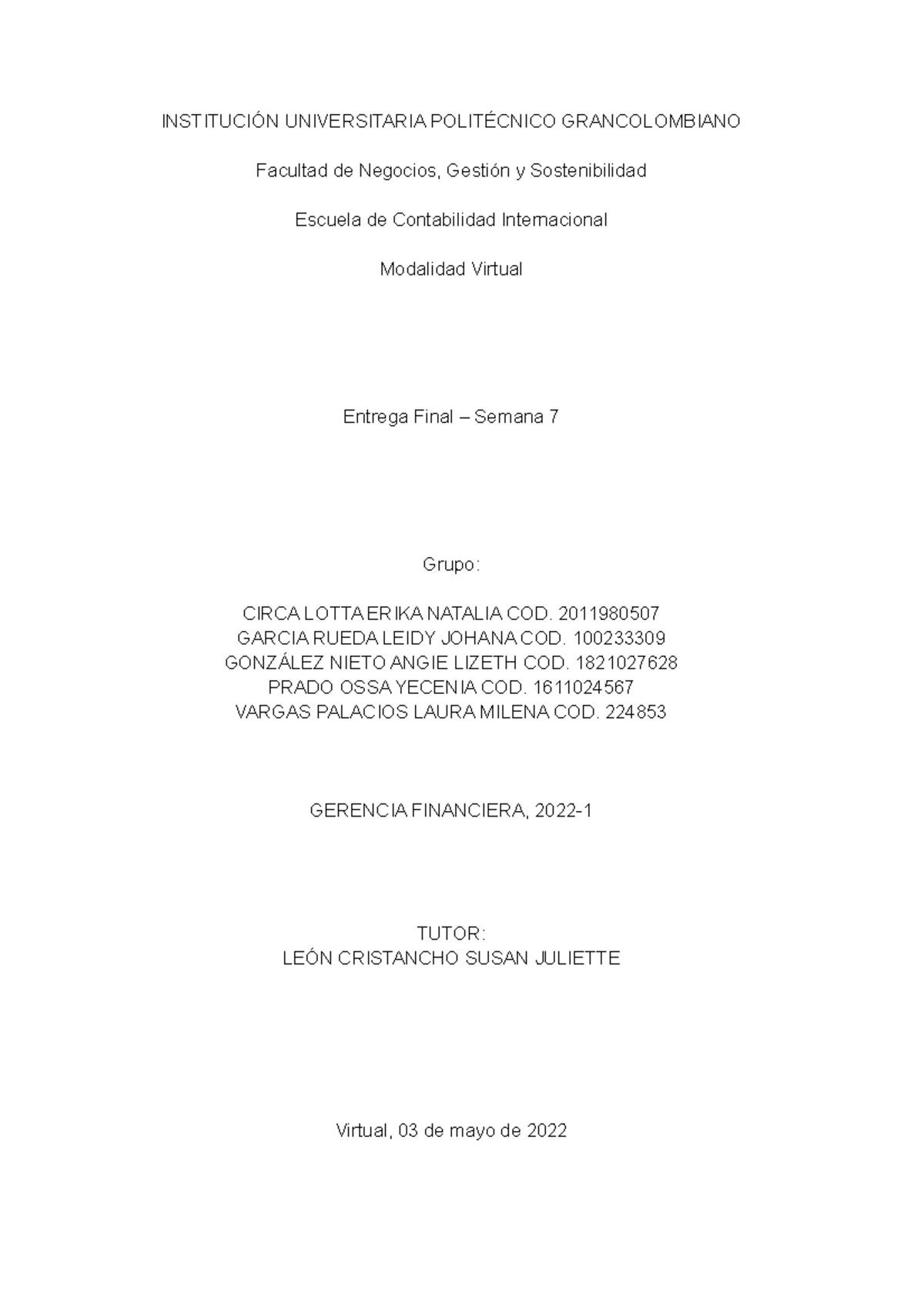 Trabajo Colaborativo - Gerencia Financiera - INSTITUCIÓN UNIVERSITARIA ...