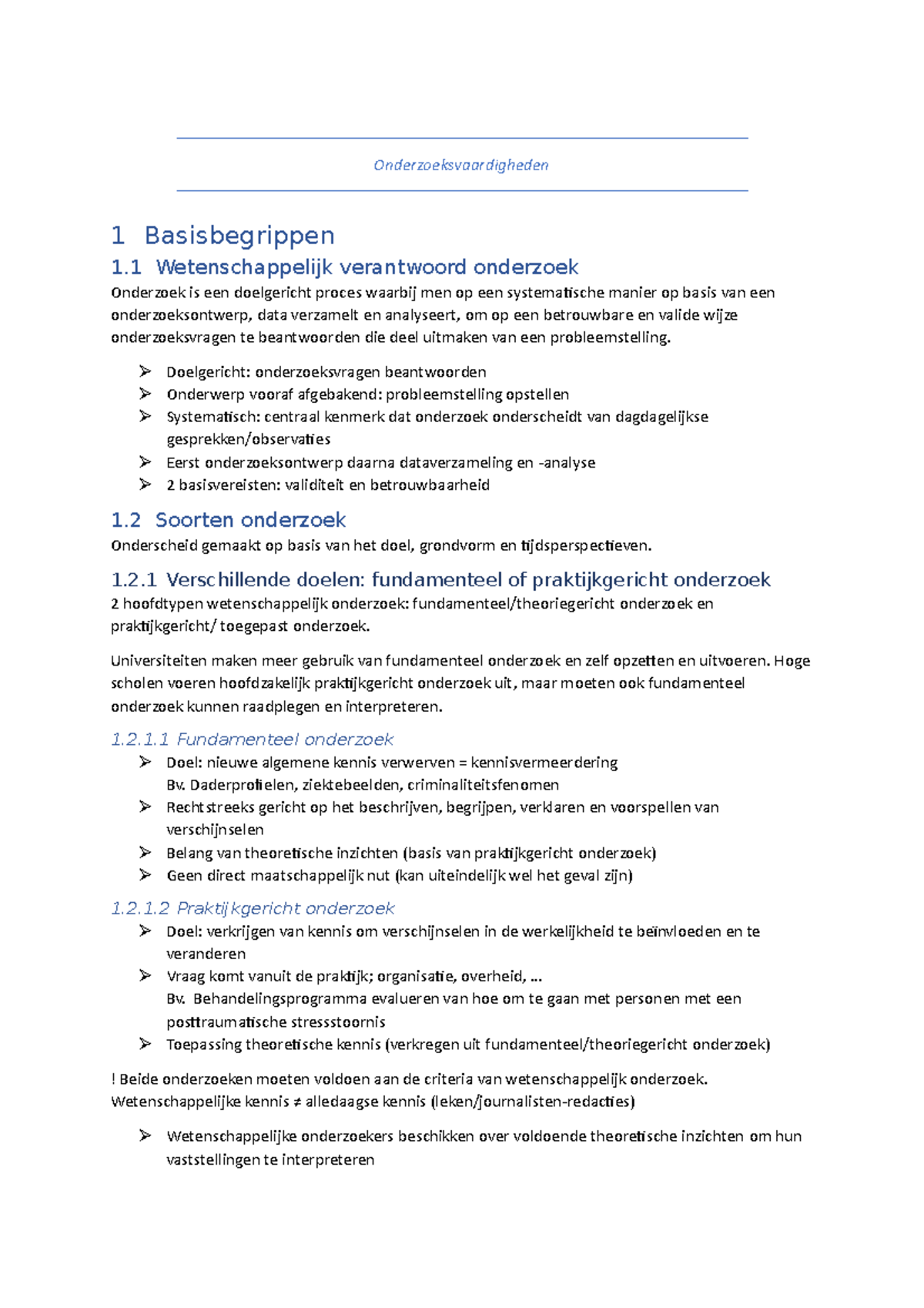Onderzoeksvaardigheden  Doelgericht onderzoeksvragen beantwoorden
