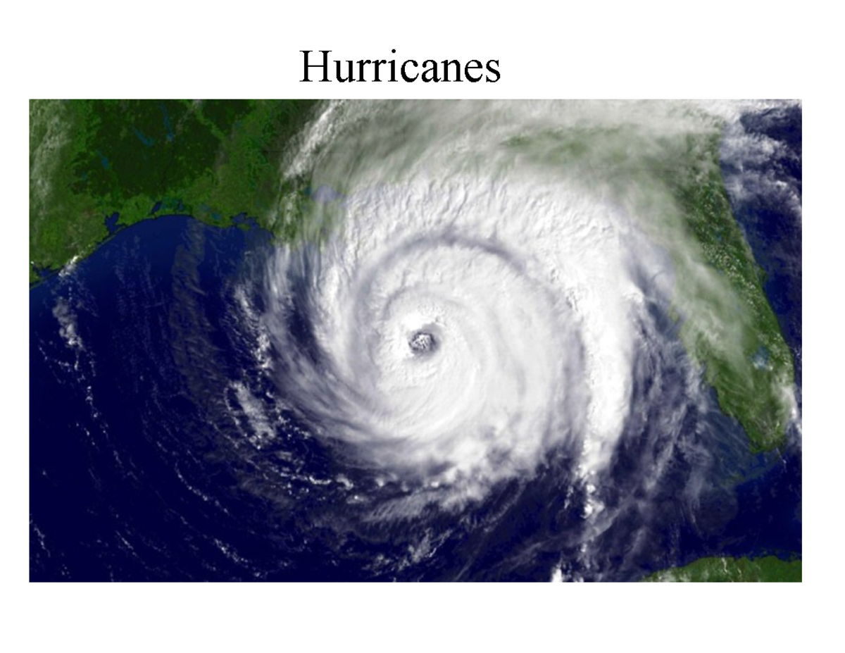 Hurricanes Facts Hurricanes Definition A tropical cyclone with