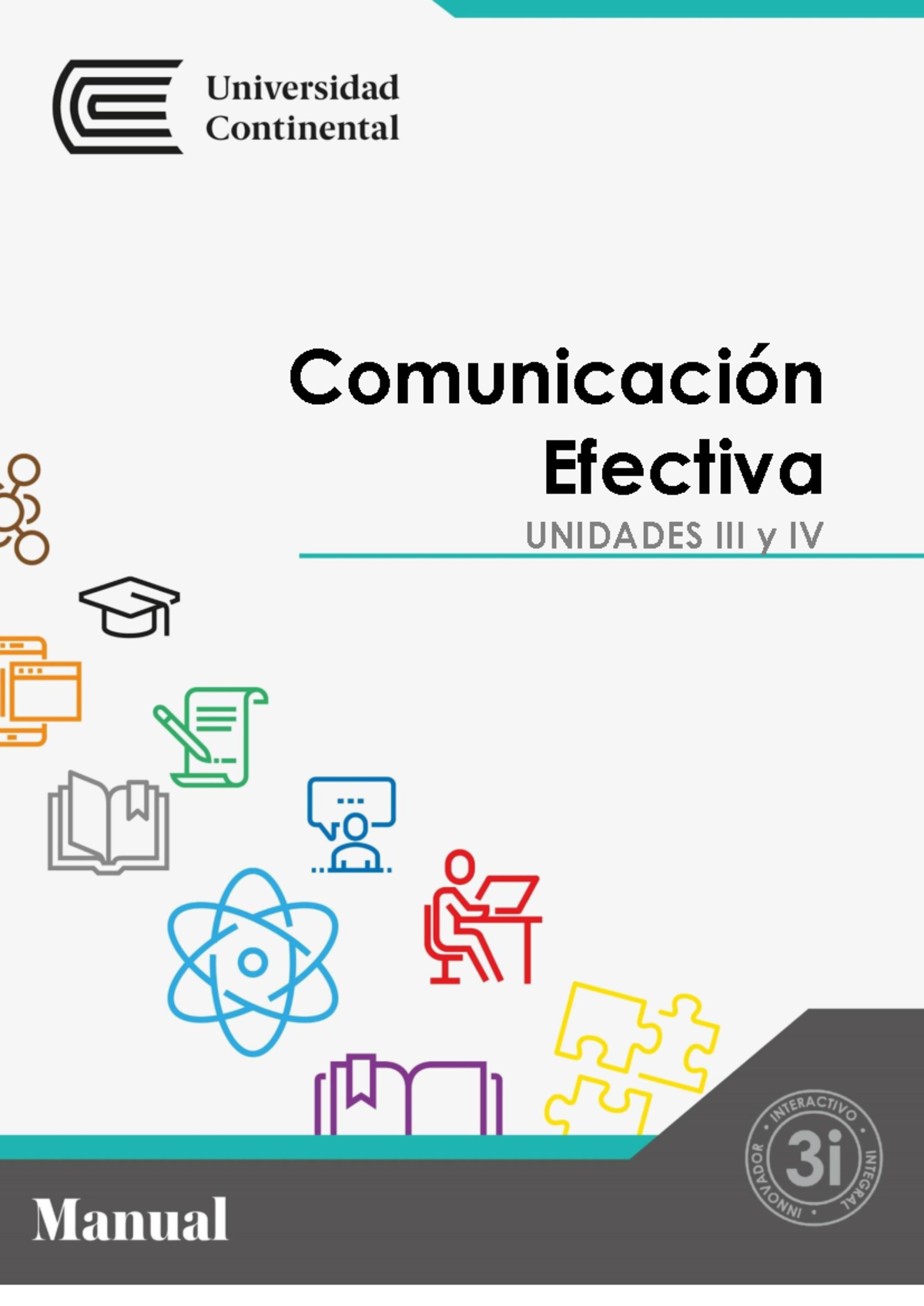 Manual De Comunicación Efectiva 2022 10 (unidades 3 Y 4) - Comunicación ...