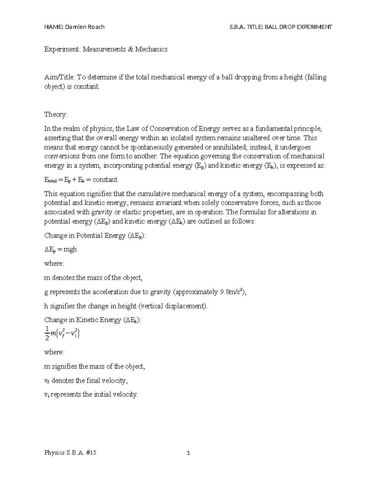 Ball Drop - Experiment: Measurements & Mechanics Aim/Title: To ...