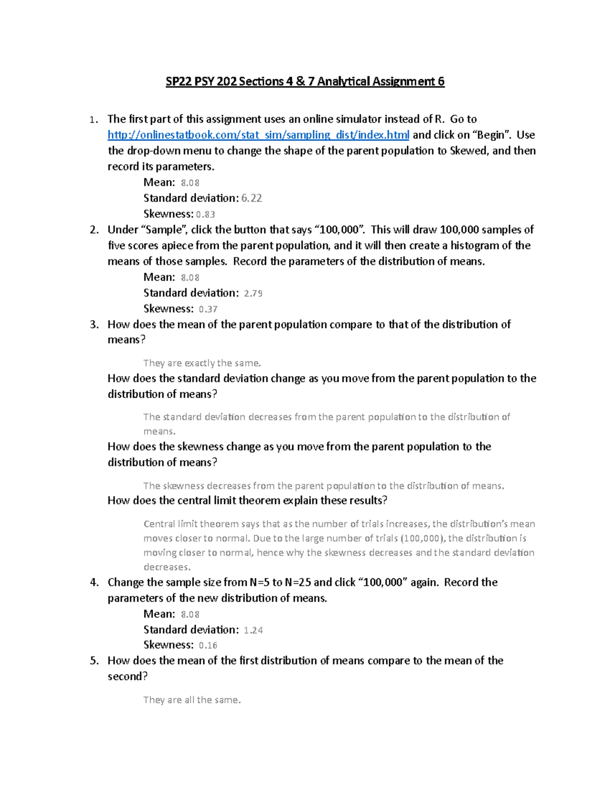 Analytical Assignment 6 - Go to onlinestatbook/stat_sim/sampling_dist ...