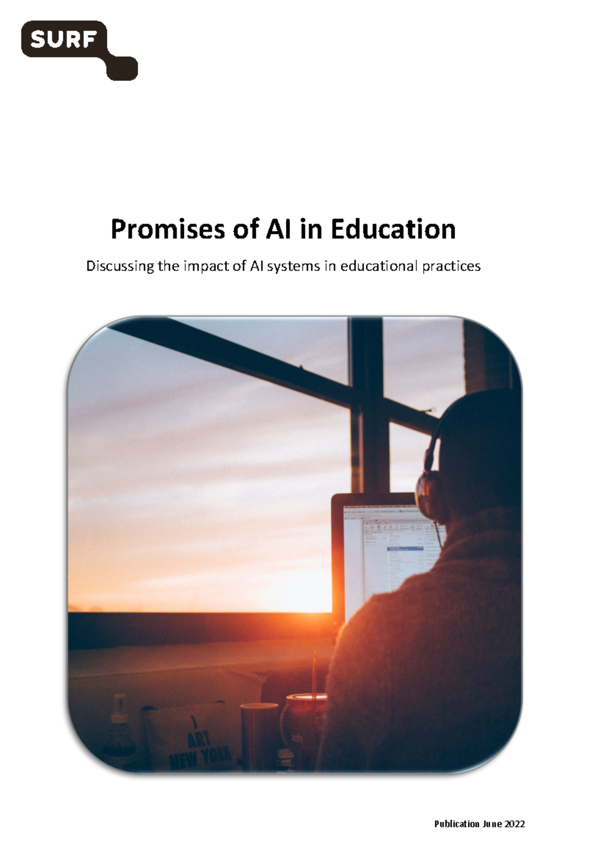 Promises of ai in education june 2022 def2 - Publication June 2022 ...