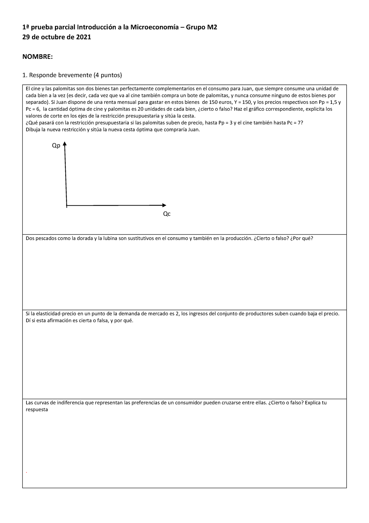 Exemple Parcial 1 Intro Micro - 1ª Prueba Parcial Introducción A La ...