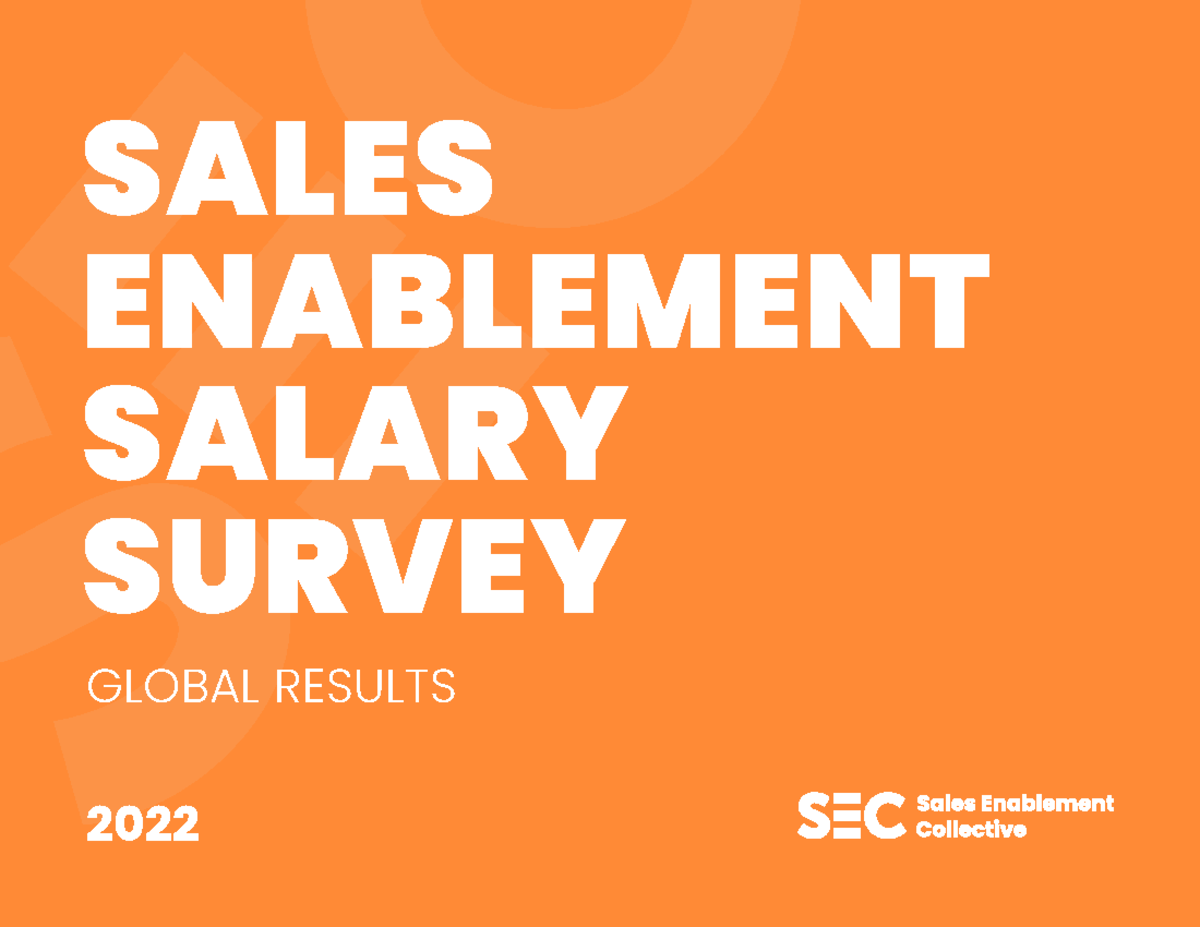 sec-sales-enablement-salary-survey-2022-salesenablementsalaries-2022-sales-enablement-salary-studocu