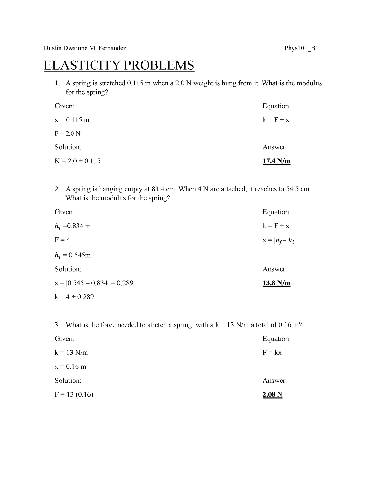 Assignment 2 Phys101 - Dustin Dwainne M. Fernandez Phys101_B ELASTICITY ...