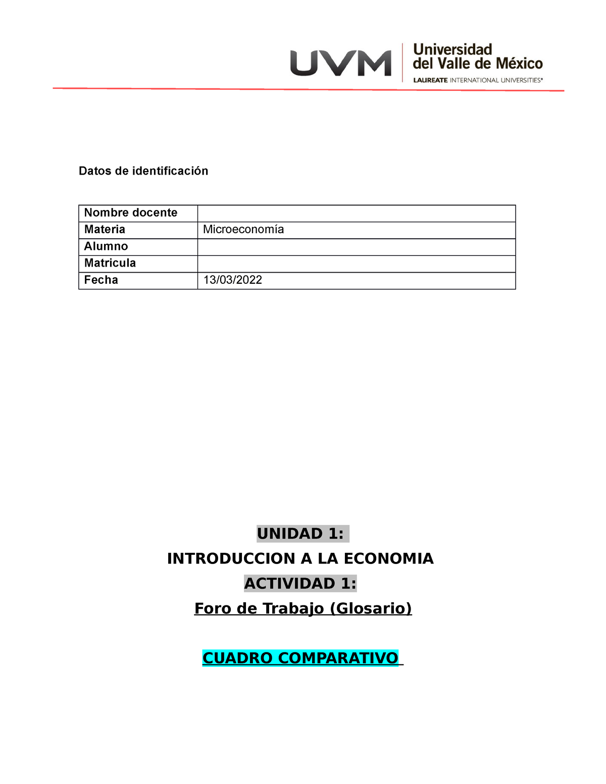 Actividad 1 Microeconomia - Datos De Identificación Nombre Docente ...