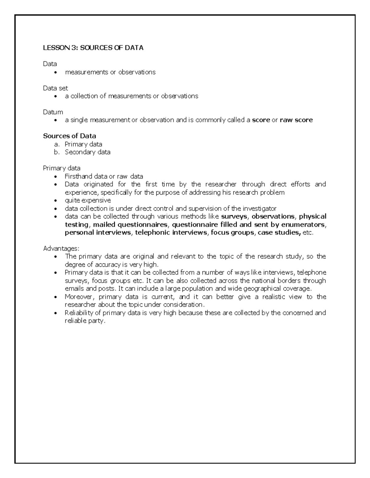 Biostat-Module 1 Sources OF DATA - LESSON 3: SOURCES OF DATA Data ...