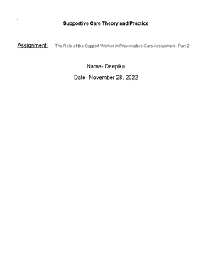 Preventative Care Assignment Part 3- APR - Supportive Care Theory and ...