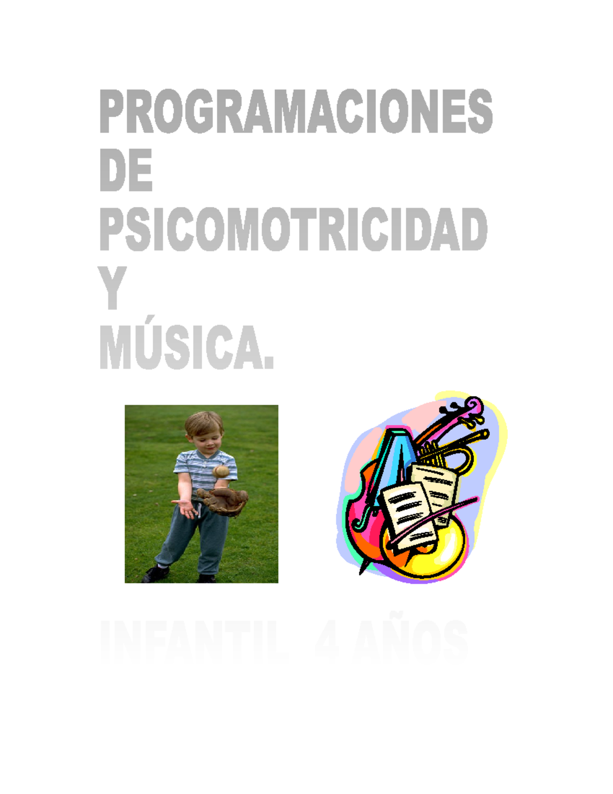 Psicom- Música 4 AÑOS - PROGRAMACIÓN DE PSICOMOTRICIDAD UNIDAD ...