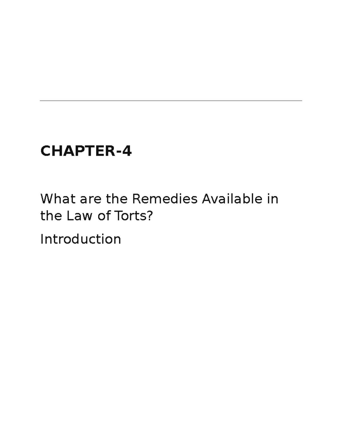 TORT-4 - Tort lecture notes - CHAPTER- What are the Remedies Available ...