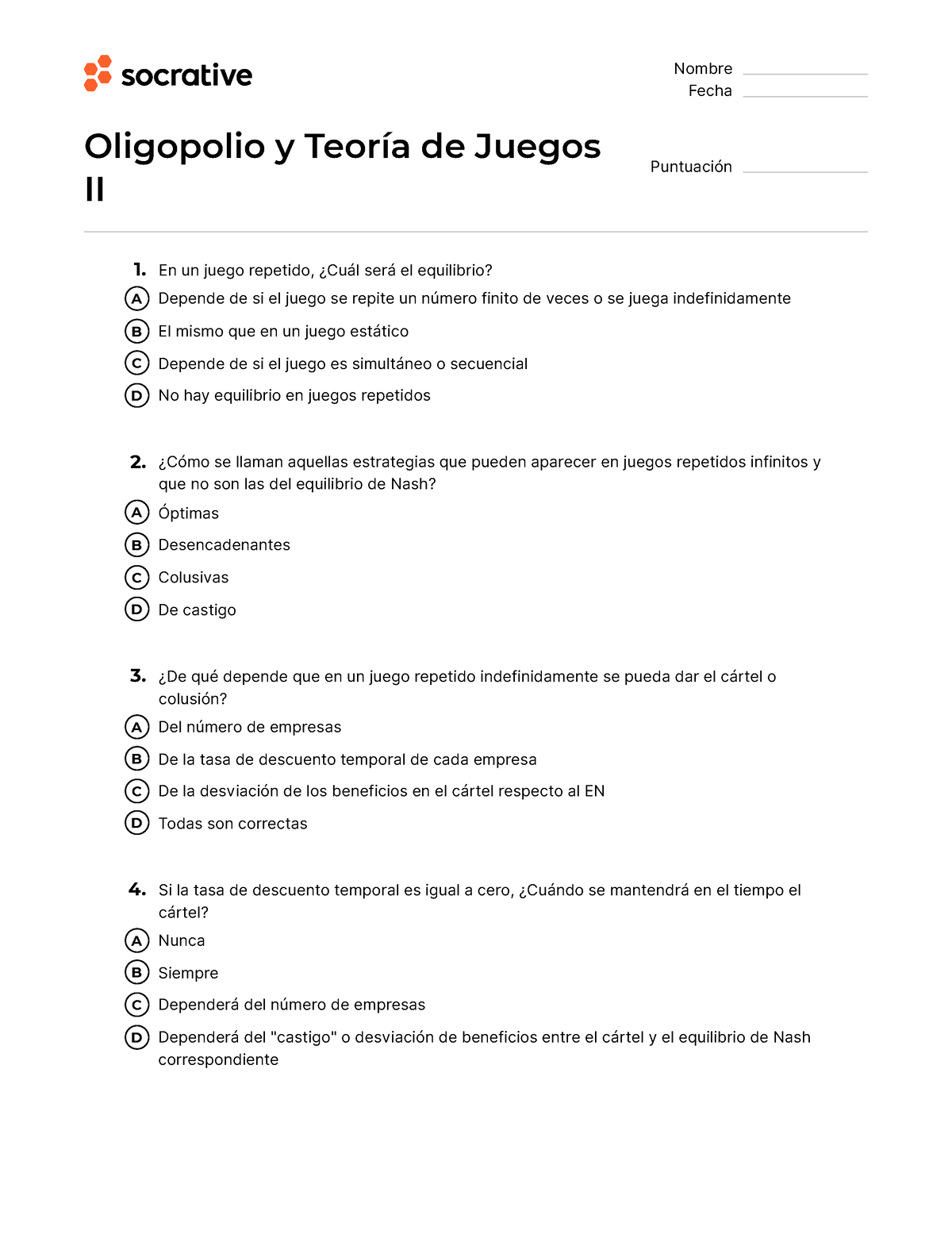 Quiz Oligopolio Y Teor Ã­a De Juegos II - Nombre Fecha Oligopolio Y ...