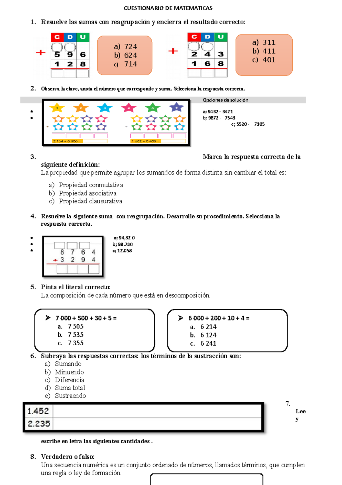 Cuestionario DE Matematicas CUESTIONARIO DE MATEMATICAS 1 Resuelve