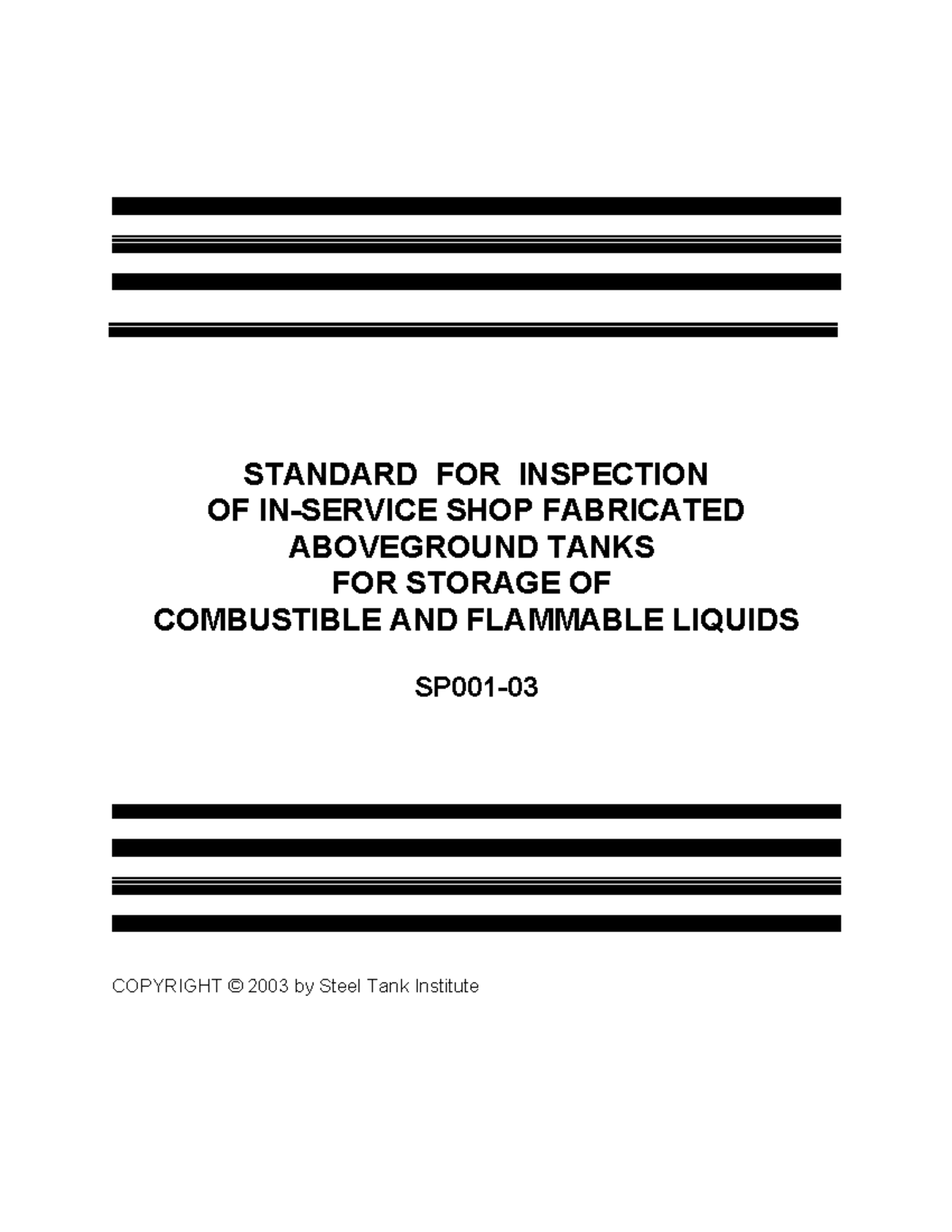 SP001 - ... - STANDARD FOR INSPECTION OF IN-SERVICE SHOP FABRICATED ...
