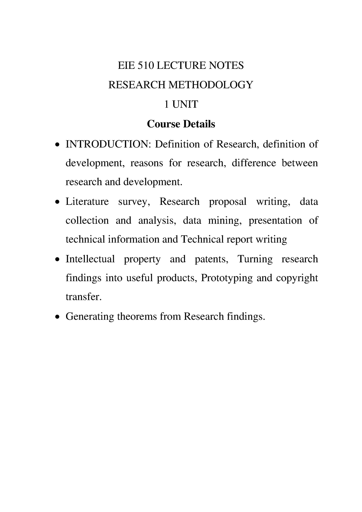 Research Methodology EIE 510 LECTURE NOTES RESEARCH METHODOLOGY 1 