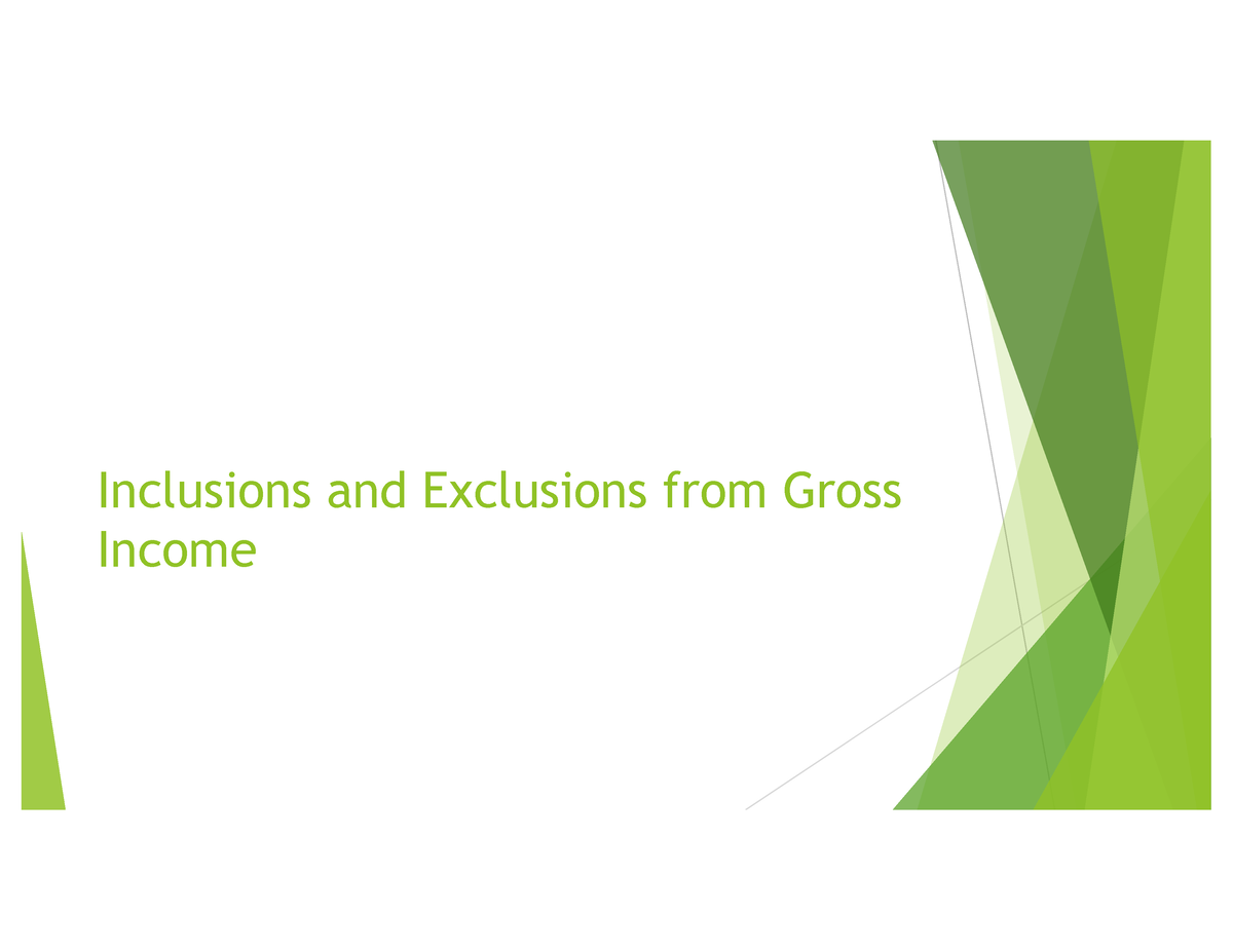 Inclusions And Exclusions From Gross Income Part 1 0 - Inclusions And ...