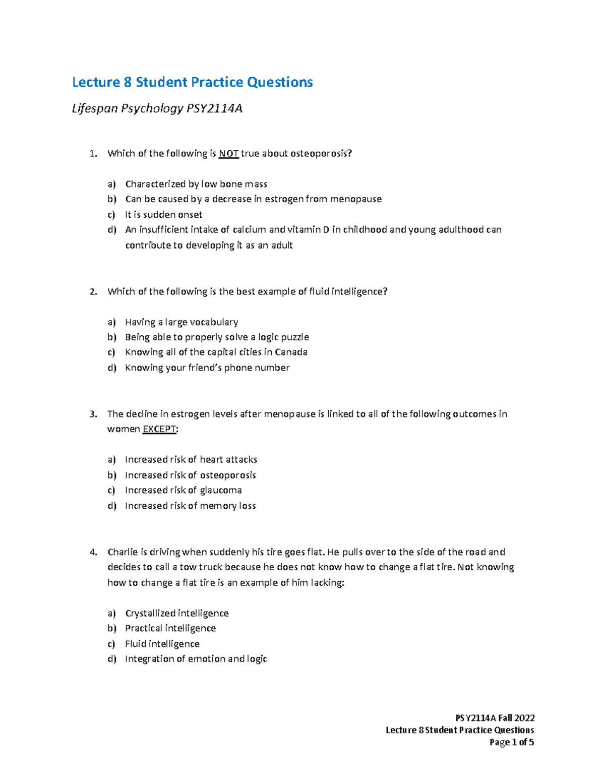 Lecture 8 student practice questions 2022 - PSY2114A Fall 2022 Lecture ...