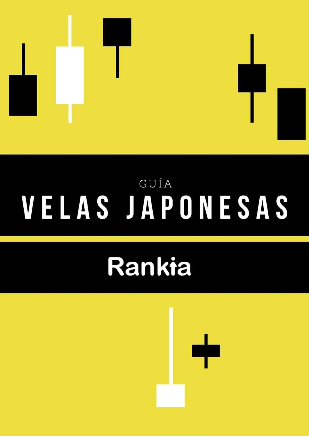 Pdf Velas Japonesas Interpretacion Patro Índice ¿qué Es Rankia Y Qué Encontrarás En Esta Guía 4121