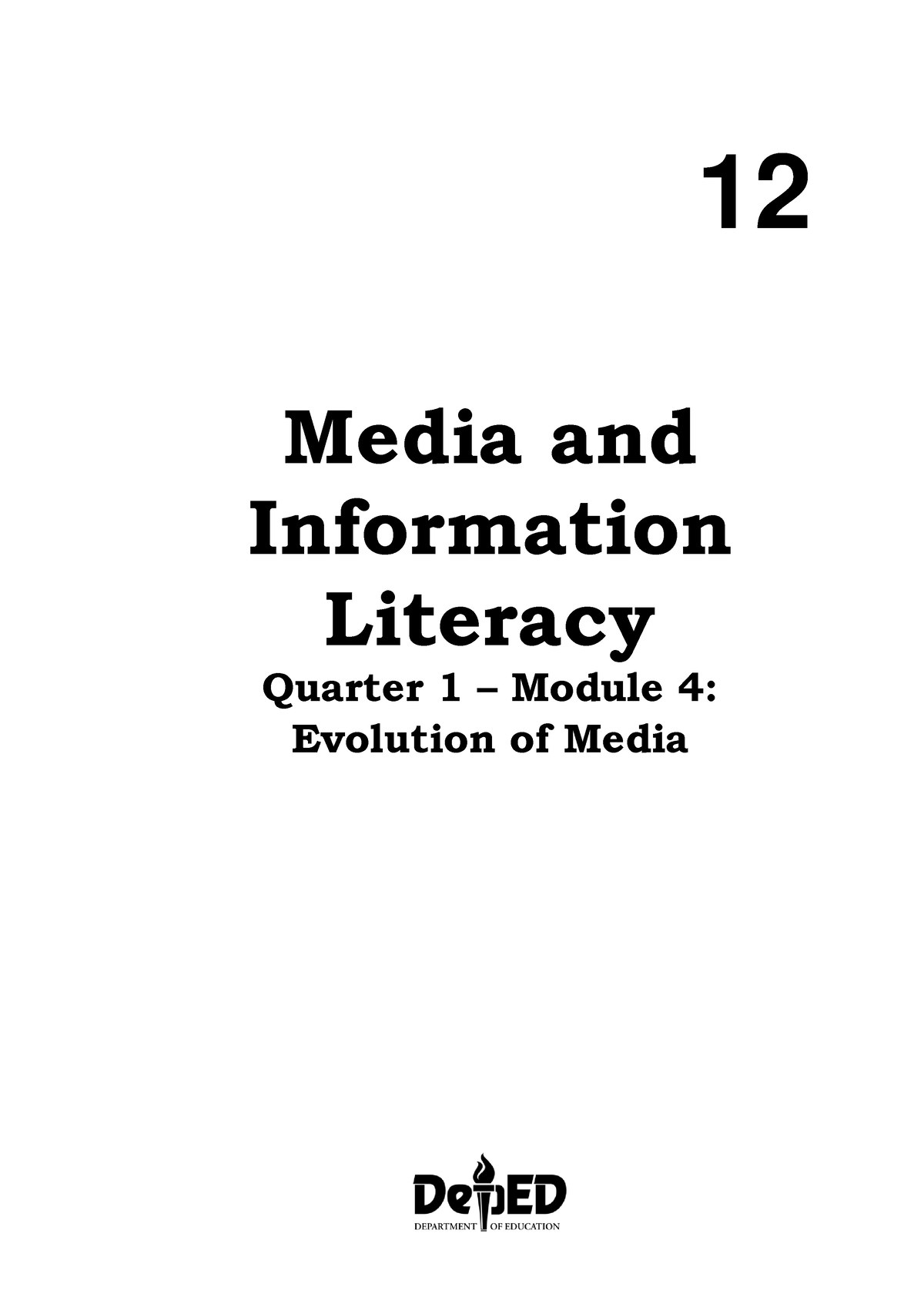 4 Q1 MIL - Module 4 Quarter 1 Media Information Literacy - 12 Media And ...