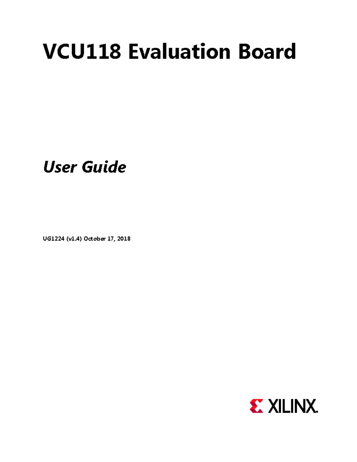 Ug1224 vcu118 eval bd - VCU118 Evaluation Board User Guide UG1224 (v1 ...