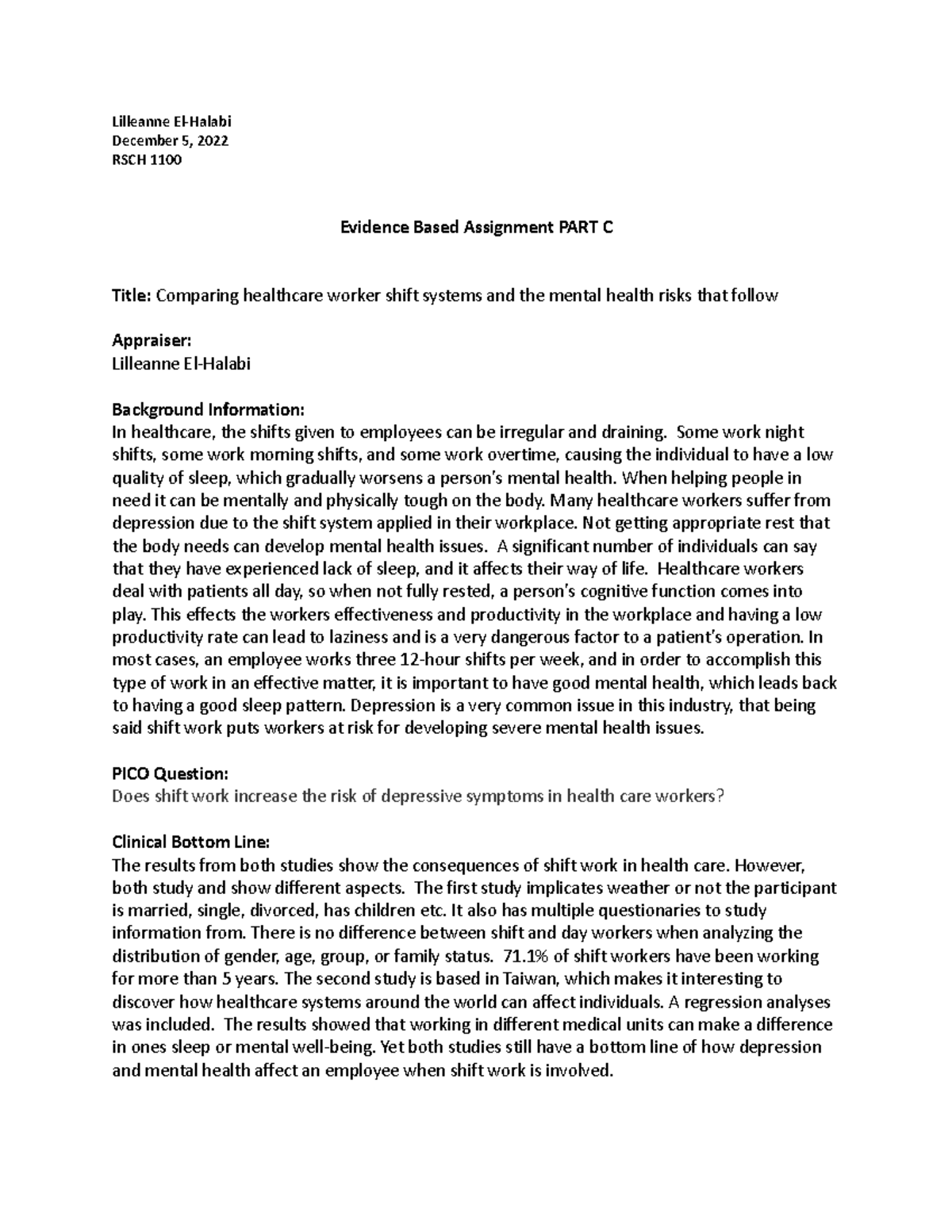 Evidence Based Assignment PART C - Lilleanne El-Halabi December 5, 2022 ...