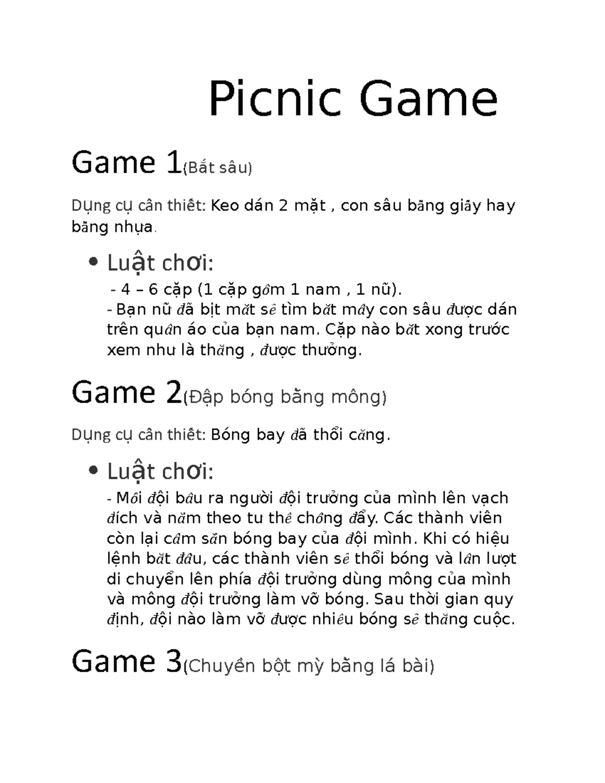 fff Picnic Game Game 1(Bắt sâu) D ụng c ụ cầần thiếết