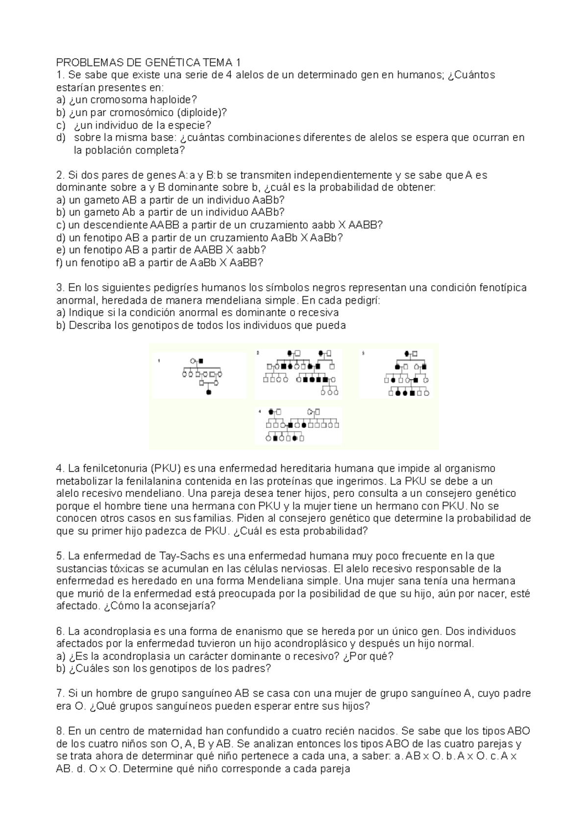 Problemas De Génetica. - PROBLEMAS DE GENÉTICA TEMA 1 1. Se Sabe Que ...