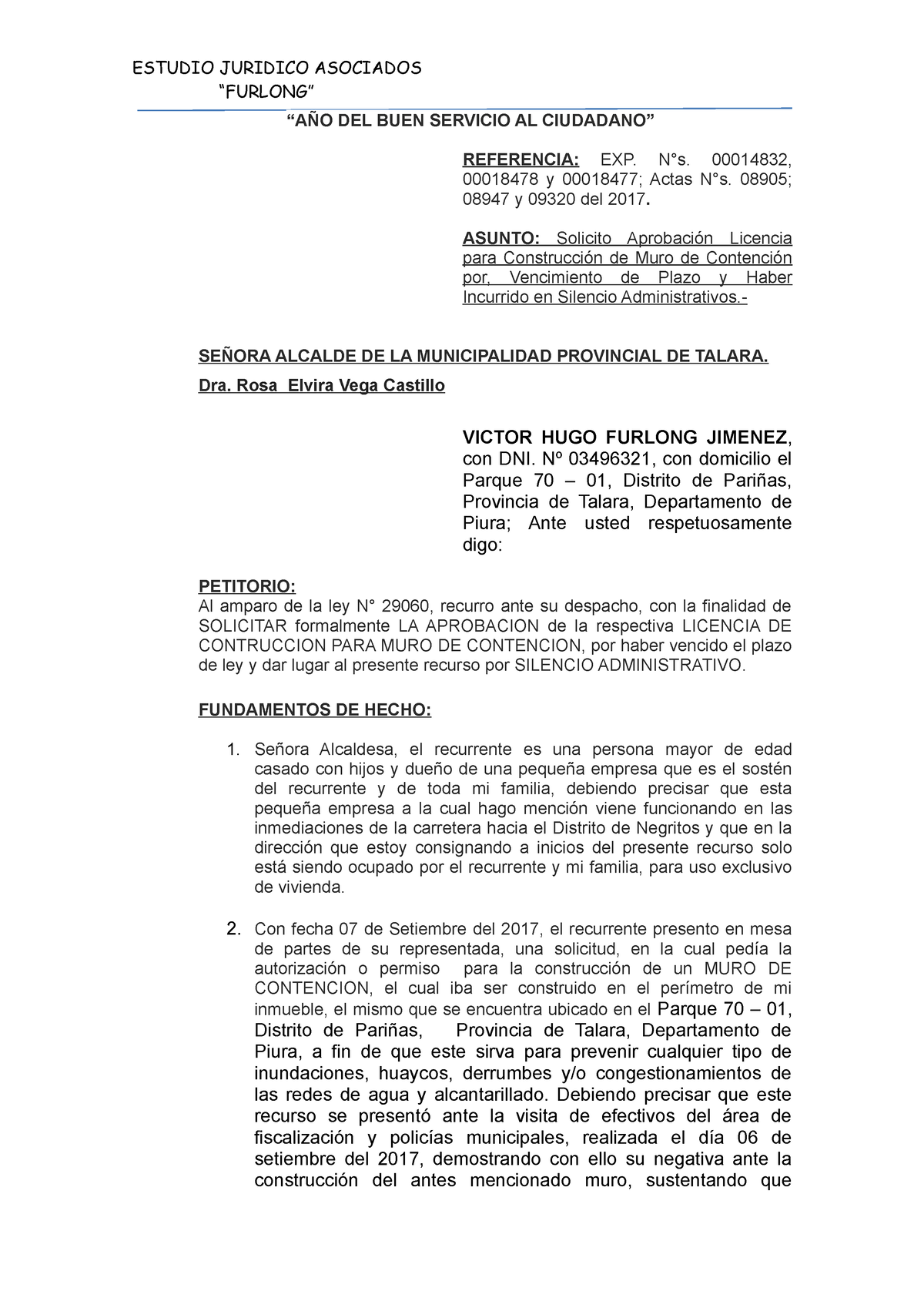 Solicito Aprobación por Silencio Administrativo - ESTUDIO JURIDICO  ASOCIADOS “FURLONG” “AÑO DEL BUEN - Studocu