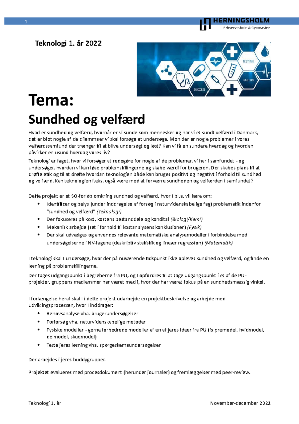 Teknololgi - SO Sundhed og Velfærd 2022 XV (1) - Kopi - Tema: Sundhed ...
